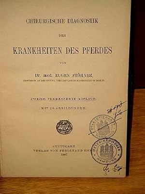 Image du vendeur pour Chirurgische Diagnostik der Krankheiten des Pferdes. Zweite verbesserte Auflage. mis en vente par Antiquariat Friederichsen