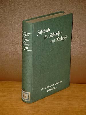 Jahrbuch für Schlacht- und Viehhöfe 1929 - 1930.