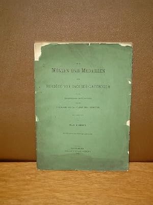 Bild des Verkufers fr Die Mnzen und Medaillen der Herzge von Sachsen-Lauenburg nebst einleitenden Mitteilungen ber das Mnzwesen und das Wappen des Herzogtums. - Mit 6 Tafeln und einer Stammbaumtabelle. zum Verkauf von Antiquariat Friederichsen