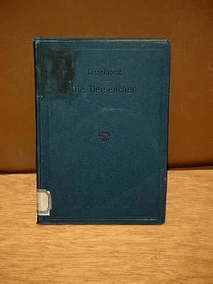 Seller image for Die Tierseuchen soweit sie unter das deutsche Reichsviehseuchengesetz vom 18.Mai 1909 fallen. In einundzwanzig Vorlesungen fr Landwirte und Studierende der Landwirtschaft. for sale by Antiquariat Friederichsen