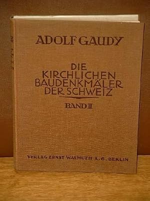 Bild des Verkufers fr Die kirchlichen Baudenkmler der Schweiz. Band 2 ( von 2 ): Sankt Gallen, Appenzell, Thurgau. zum Verkauf von Antiquariat Friederichsen