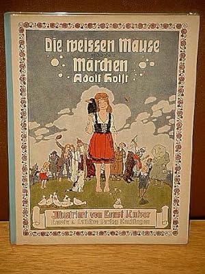 Bild des Verkufers fr Die weissen Muse und andere Mrchen. Illustriert von Ernst Kutzer. zum Verkauf von Antiquariat Friederichsen