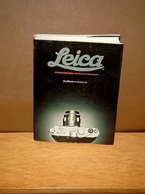Seller image for The Leica: A History Illustrating every Model and Accessory. for sale by Antiquariat Friederichsen