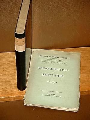 Bild des Verkufers fr Grenzfragen des Nerven- und Seelenlebens. Einzel-Darstellungen fr Gebildete aller Stnde. (beiliegend: Loewenfeld: Somnambulismus und Spiritismus. 1. Aufl. Bergmann, 1900 mit 57 Seiten ) zum Verkauf von Antiquariat Friederichsen