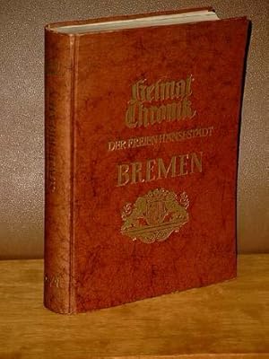 Heimatchronik der Freien Hansestadt Bremen.