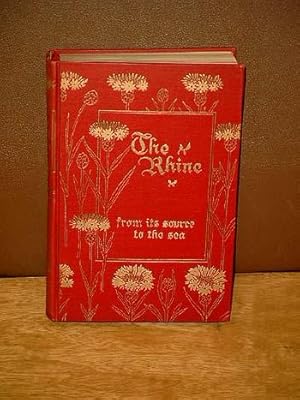 Bild des Verkufers fr The Rhine; From its Source to the Sea. From the German of Karl Stieler, H. Wachenhusen and F.W. Hacklander. Vol. 1. New edition, revised and corrected. zum Verkauf von Antiquariat Friederichsen