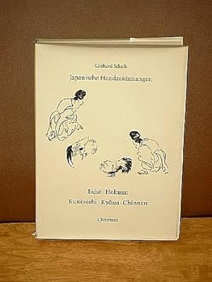 Japanische Handzeichnungen von Itcho - Hokusai - Kuniyoshi - Kyosai - Chinnen - Eisen - Hiroshige...