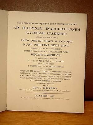 Seller image for Quod felix faustum que summum numen esse jubeat Ad Solemnem Inaugurationem Gymnasii Academici.anno domini MDCXIII conditi nunc pristina sede moti.Ecclesiae Evangelicae Hamburgi Instauratae Historiam. for sale by Antiquariat Friederichsen