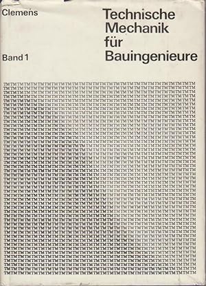 Seller image for Technische Mechanik fr Bauingenieure. Band 1: Statik des starren Krpers. for sale by Bcher bei den 7 Bergen