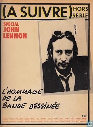 À Suivre [No 810] du 31/12/2099 - Spécial John Lennon