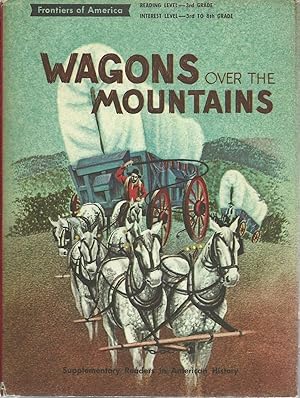 Seller image for Wagons Over the Mountains for sale by Turn-The-Page Books