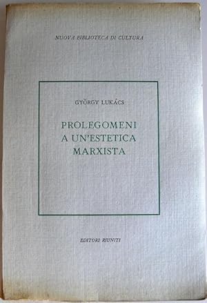 PROLEGOMENI A UN'ESTETICA MARXISTA. SULLA CATEGORIA DELLA PARTICOLARITÀ