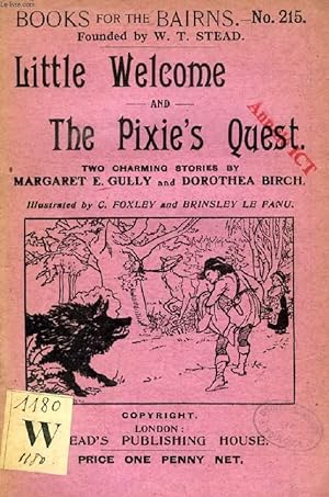 Seller image for LITTLE WELCOME AND THE PIXIE'S QUEST (BOOKS FOR THE BAIRNS, 215) for sale by Le-Livre