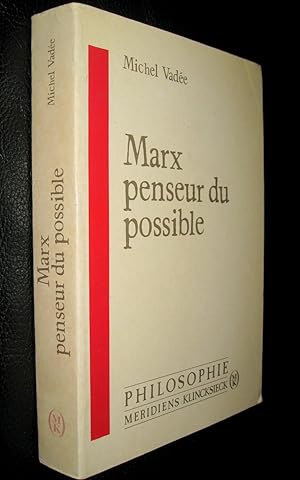 Imagen del vendedor de Marx penseur du possible a la venta por Le Chemin des philosophes