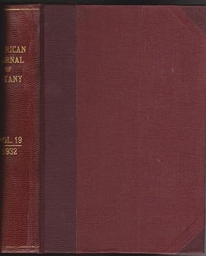 American Journal of Botany: Official Publication of the Botanical Society of America, Volume XIX ...