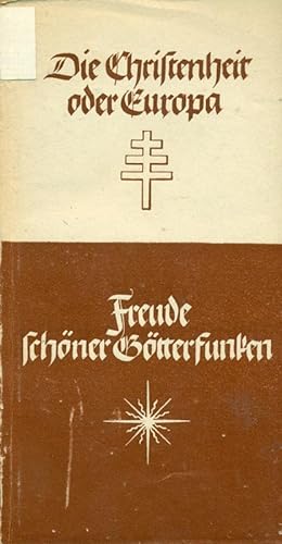 Seller image for Die christenheit oder Europa. Freude schner Gtterfunken. for sale by Online-Buchversand  Die Eule