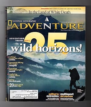 National Geographic Adventure Magazine - November-December, 2000. Zambia Rafting; Mongolia Steppe...