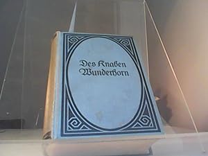 Imagen del vendedor de Des Knaben Wunderhorn Alte deutsche Lieder a la venta por Eichhorn GmbH
