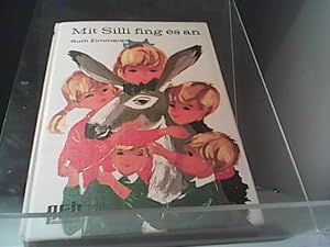 Seller image for Mit Silli fing es an. for sale by Eichhorn GmbH