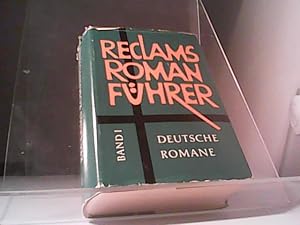 Reclams Romanführer Band 1: Deutsche Romane