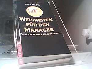 Bild des Verkufers fr Hundertsiebenundvierzig ( 147) Weisheiten fr den Manager. Ehrlich whrt am lngsten zum Verkauf von Eichhorn GmbH