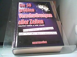 Seller image for Die 5o grten Verschwrungen aller Zeiten for sale by Eichhorn GmbH