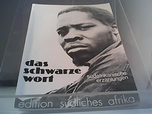 Seller image for Das schwarze Wort sdafrikanische erzhlungen for sale by Eichhorn GmbH