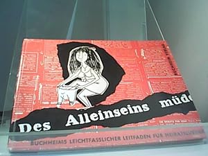 Seller image for Des Alleinseins mde . for sale by Eichhorn GmbH