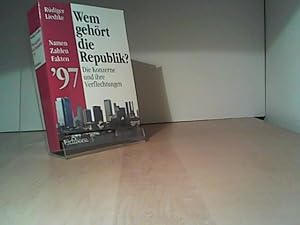 Seller image for Wem gehrt die Republik? Die Konzerne und ihre Verflechtungen Namen, Zahlen, Fakten '97 for sale by Eichhorn GmbH