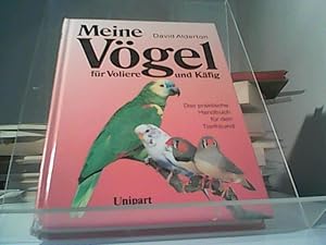 Bild des Verkufers fr Meine Vgel fr Voliere und Kfig zum Verkauf von Eichhorn GmbH