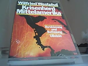 Bild des Verkufers fr Krisenherd Mittelamerika. Versklavung und Befreiung zum Verkauf von Eichhorn GmbH