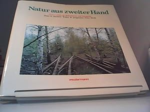 Natur aus zweiter Hand