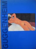 Bild des Verkufers fr Guggenheim. 60 Meisterwerke aus der Solomon R. Guggenheim Foundation in New York und Venedig zum Verkauf von Eichhorn GmbH