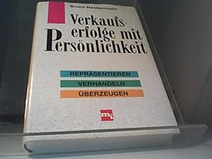 Bild des Verk�ufers f�r Verkaufserfolge mit Pers�nlichkeit zum Verkauf von Hubert Wilhelm Eichhorn