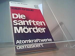 Die sanften Mörder