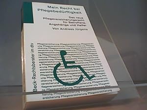 Mein Recht bei Pflegebedürftigkeit