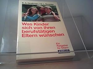 Seller image for Was Kinder sich von ihren berufsttigen Eltern wnschen for sale by Eichhorn GmbH