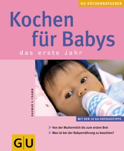 Bild des Verkufers fr Kochen fr Babys zum Verkauf von Eichhorn GmbH