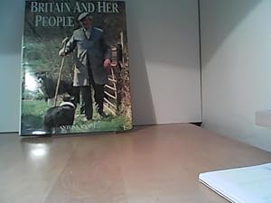 Seller image for Britain and her people for sale by Eichhorn GmbH