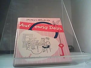 Seller image for Auf ewig Dein for sale by Eichhorn GmbH