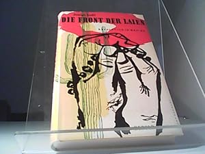 Bild des Verkufers fr Die Front der Laien - Revolution in Mexiko zum Verkauf von Eichhorn GmbH