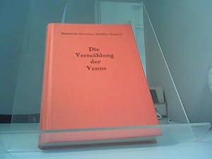 Image du vendeur pour Die Vermhlung der Venus mis en vente par Eichhorn GmbH