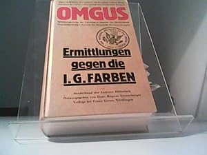 Bild des Verkufers fr O.M G.U. S. - Ermittlungen gegen die I.G. Farben zum Verkauf von Eichhorn GmbH