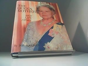 Bild des Verkufers fr The Queen Mother. Her Life Story zum Verkauf von Eichhorn GmbH