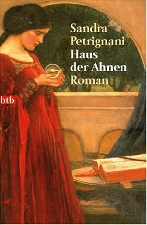 Haus der Ahnen : Roman. Aus dem Ital. von Maja Pflug, btb ; 73467