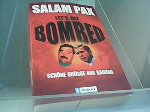 Seller image for Let's get bombed: Schne Grsse aus Bagdad for sale by Eichhorn GmbH