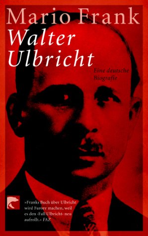 Bild des Verkufers fr Walter Ulbricht Eine deutsche Biografie zum Verkauf von Eichhorn GmbH