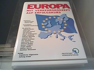 Bild des Verkufers fr Europa mit Verkehrskonzept auf Erfolgskurs zum Verkauf von Eichhorn GmbH