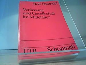 Immagine del venditore per Verfassung und Gesellschaft im Mittelalter venduto da Hubert Wilhelm Eichhorn