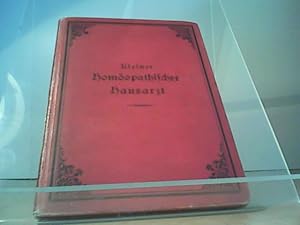 Bild des Verkufers fr Kleiner Homopathischer Hausarzt . Als Einf. in d. prakt. Homopathie nebst Charakteristik von 40 wicht. homopath. Arzneimitteln. zum Verkauf von Eichhorn GmbH